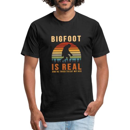 Bigfoot Is Real And He Tried To Eat My Ass Funny - Men’s Fitted Poly/Cotton T-Shirt