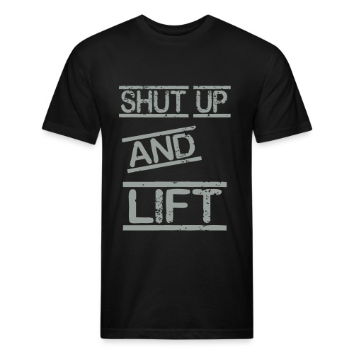 SHUTUP Lift1 - Fitted Cotton/Poly T-Shirt by Next Level