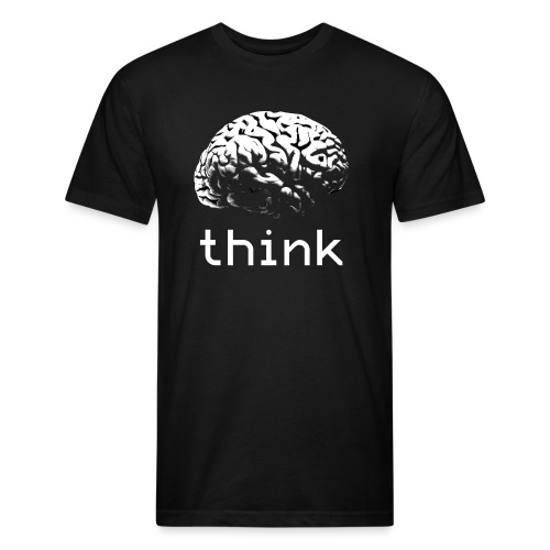 Think - Men’s Fitted Poly/Cotton T-Shirt