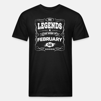 True legends are born in February - Fitted Cotton/Poly T-Shirt for men