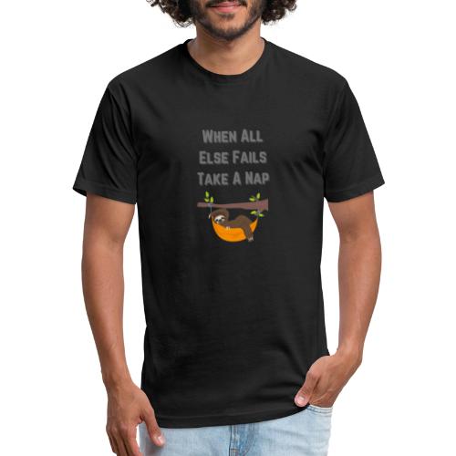 When All Else Fails - Men’s Fitted Poly/Cotton T-Shirt