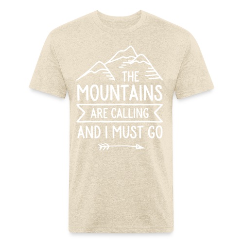 The Mountains are Calling and I Must Go - Men’s Fitted Poly/Cotton T-Shirt