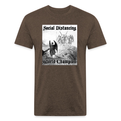 Social Distancing World Champion - Men’s Fitted Poly/Cotton T-Shirt
