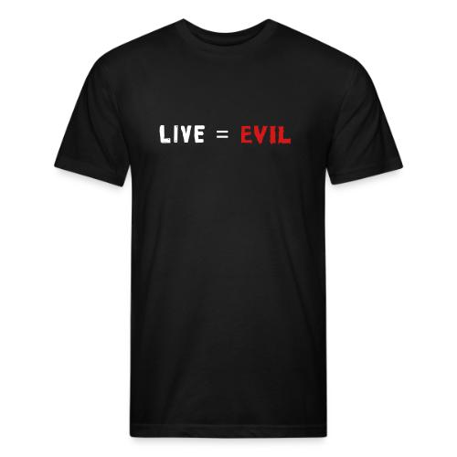 Live = Evil - Unisex Poly/Cotton T-Shirt