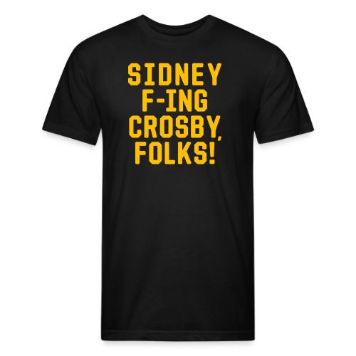 Sidney F'ing Crosby, Folks! - Men’s Fitted Poly/Cotton T-Shirt