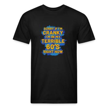 60th birthday I'm in my terrible 60'S right now - Unisex Poly/Cotton T-Shirt - black - Front - Jose (178cm)