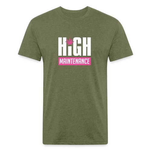 High Maintenance - Fitted Cotton/Poly T-Shirt by Next Level