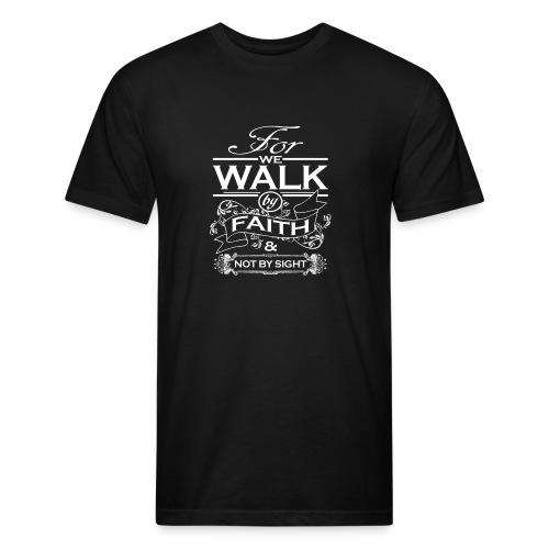Tee Shirt Walk By Faith & Not By Sight - Men’s Fitted Poly/Cotton T-Shirt