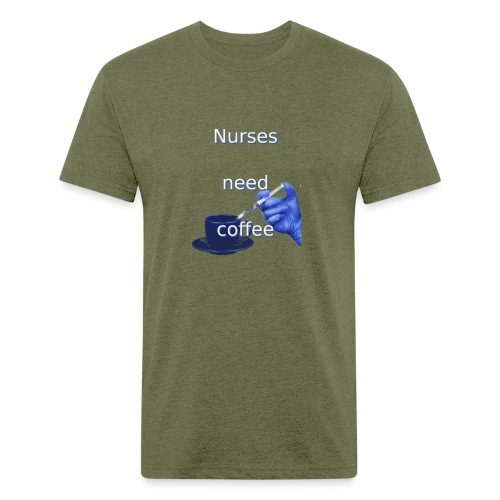 Nurses need coffee - Men’s Fitted Poly/Cotton T-Shirt