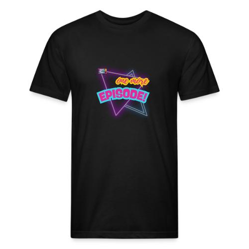 One More Episode | MediaMelanieTV.com - Unisex Poly/Cotton T-Shirt