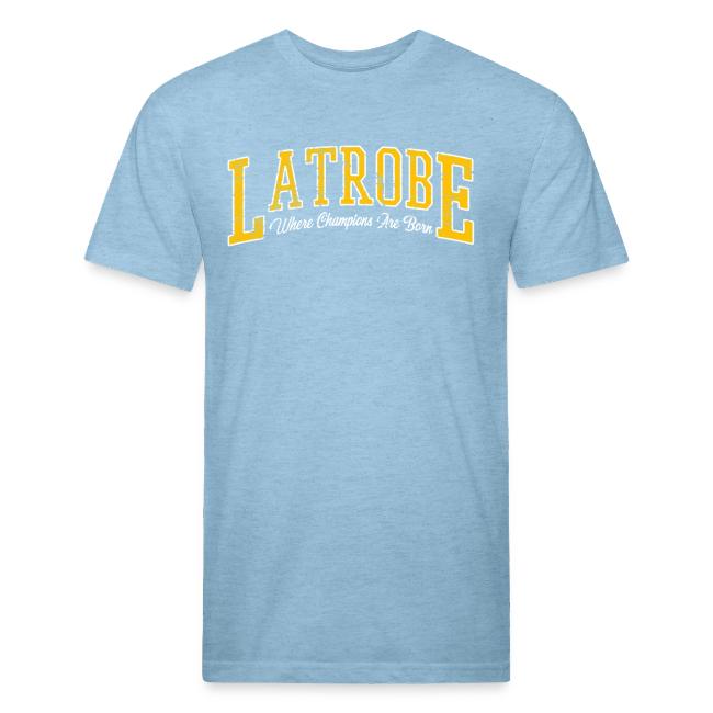 Latrobe - Where Champions Are Born