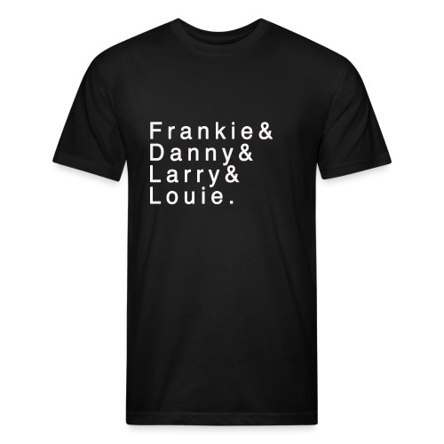 Frankie - Danny - Larry - Louie - Men’s Fitted Poly/Cotton T-Shirt