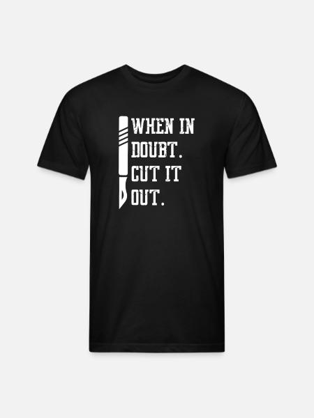 When In Doubt Cut It Out - Unisex Poly/Cotton T-Shirt - black