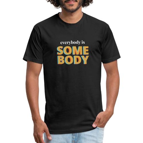 Gold - Everybody is Somebody - Men’s Fitted Poly/Cotton T-Shirt