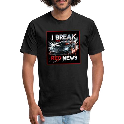 I Break For Red News - Unisex Poly/Cotton T-Shirt