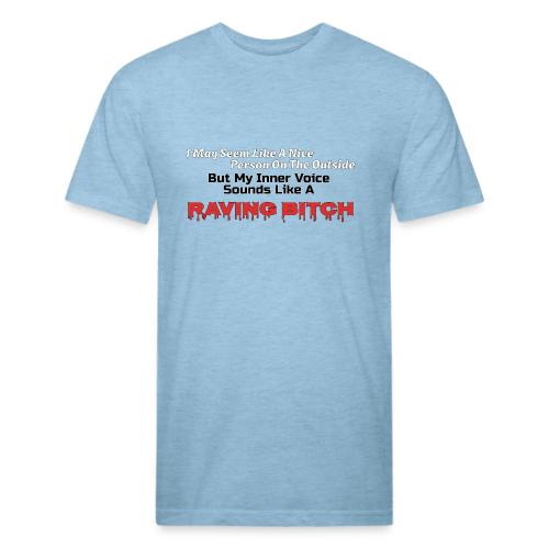 Raving Bitch - Unisex Poly/Cotton T-Shirt