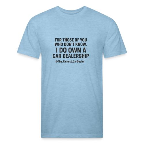 WE OWN A CAR DEALERSHIP!!!! - Unisex Poly/Cotton T-Shirt