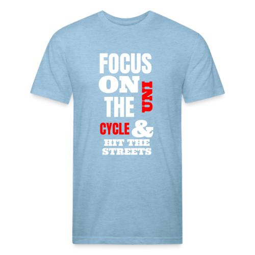 Focus On The Uni Cycle & Hit The Streets - Unisex Poly/Cotton T-Shirt