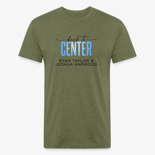 Back to Center Title Black - Fitted Cotton/Poly T-Shirt by Next Level