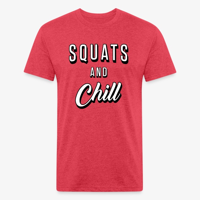 Squats And Chill