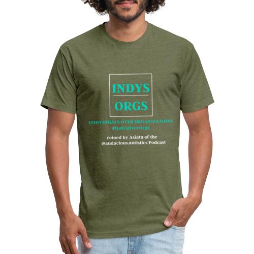 Indys over Orgs - Fitted Cotton/Poly T-Shirt by Next Level