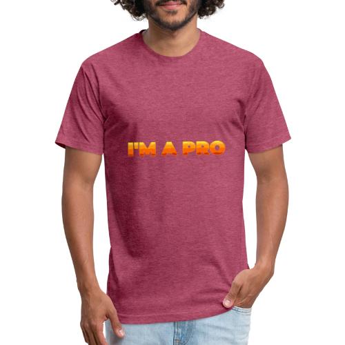 I'm a pro - Unisex Poly/Cotton T-Shirt