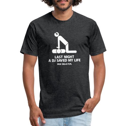 A DJ Saved My Life - Men’s Fitted Poly/Cotton T-Shirt