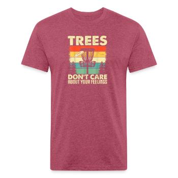 trees don t care about your feelings - Unisex Poly/Cotton T-Shirt - heather burgundy - Front - Jose (178cm)