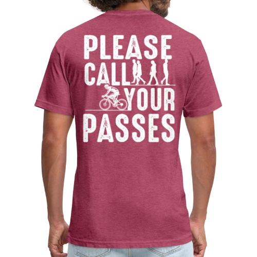 Please Call Your Passes - Unisex Poly/Cotton T-Shirt