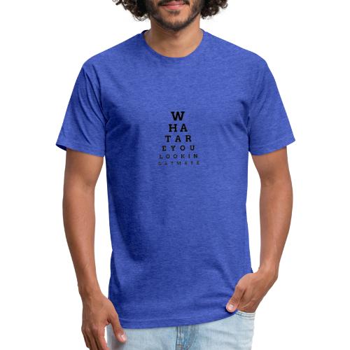 Eye Sight Chart - Fitted Cotton/Poly T-Shirt by Next Level