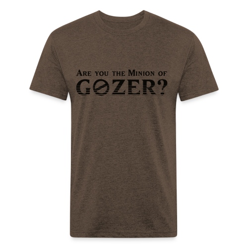 Are you the minion of Gozer? - Fitted Cotton/Poly T-Shirt by Next Level