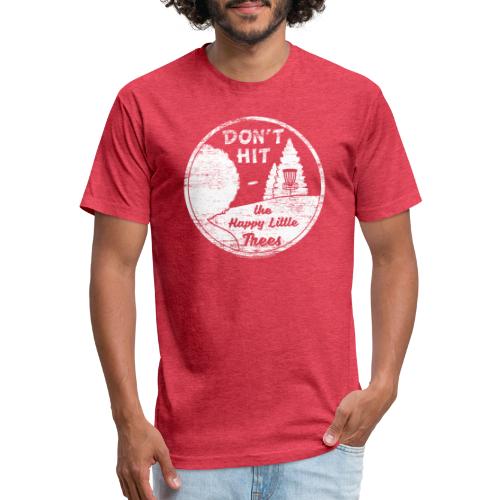 Don't Hit the Happy Little Trees Disc Golf Shirt - Fitted Cotton/Poly T-Shirt by Next Level