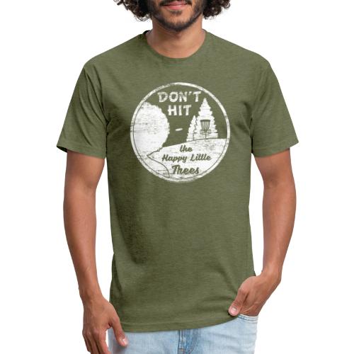 Don't Hit the Happy Little Trees Disc Golf Shirt - Fitted Cotton/Poly T-Shirt by Next Level