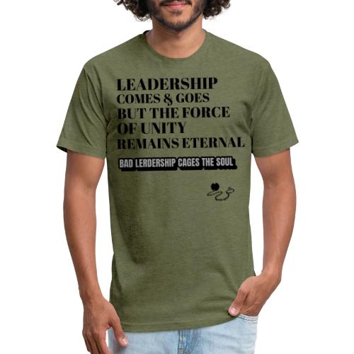 Leadership Comes & Goes - Unisex Poly/Cotton T-Shirt