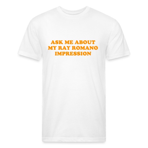 Ray Romano Impression - Men’s Fitted Poly/Cotton T-Shirt