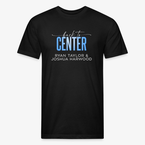 Back to Center Title White - Fitted Cotton/Poly T-Shirt by Next Level