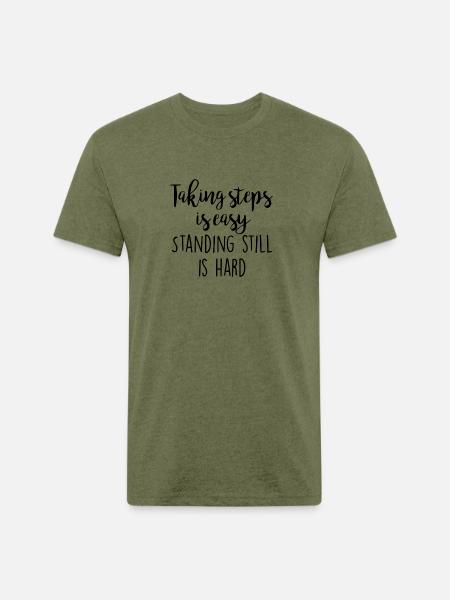 Taking steps is easy - Unisex Poly/Cotton T-Shirt - heather military green