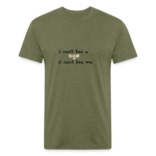 I can’t bee u - Men’s Fitted Poly/Cotton T-Shirt