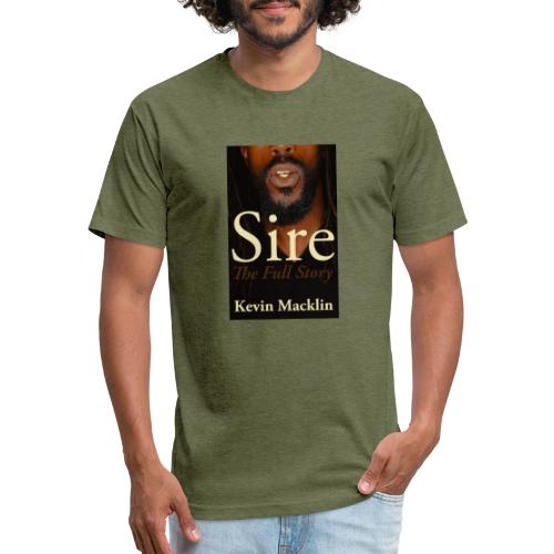 Sire by Kevin Macklin - Men’s Fitted Poly/Cotton T-Shirt