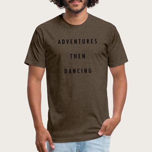 Adventures Then Dancing - Unisex Poly/Cotton T-Shirt