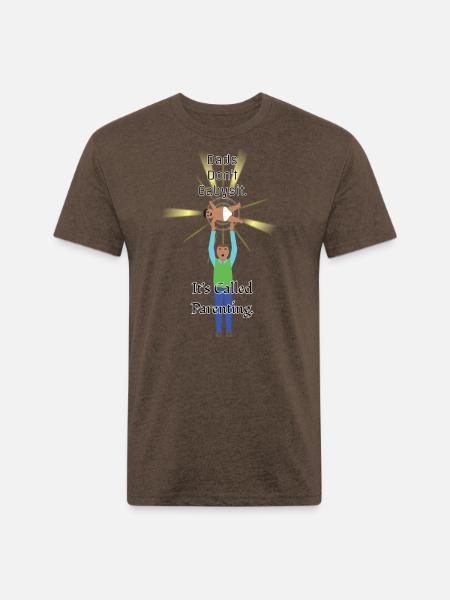 Dads Don't Babysit - Unisex Poly/Cotton T-Shirt - heather espresso