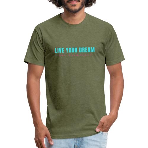 Live Your Dream - Unisex Poly/Cotton T-Shirt