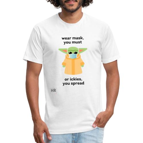Baby Yoda (The Child) says Wear Mask - Fitted Cotton/Poly T-Shirt by Next Level