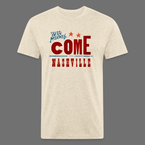 Come to Nashville - Fitted Cotton/Poly T-Shirt by Next Level