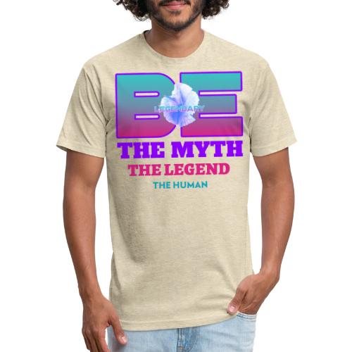 Be Legendary - Unisex Poly/Cotton T-Shirt