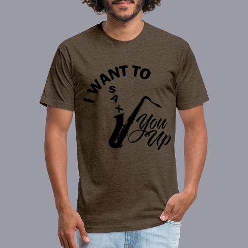 I WANT TO SAX YOU UP - Unisex Poly/Cotton T-Shirt