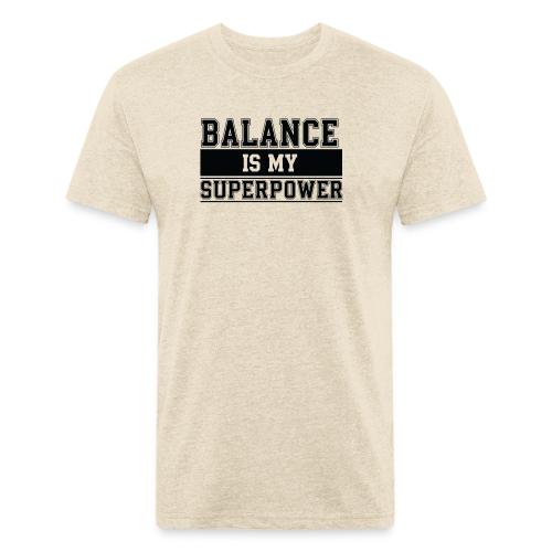 Balance is my Superpower - Unisex Poly/Cotton T-Shirt