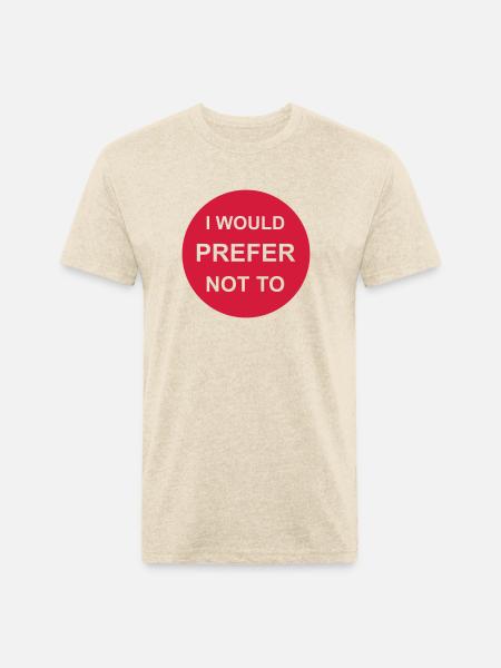 I prefer not to - Unisex Poly/Cotton T-Shirt - heather cream