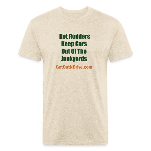 Hot Rodders Keep Cars Out Of The Junkyards - Unisex Poly/Cotton T-Shirt