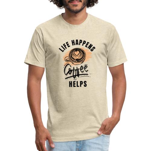 Life happens, Coffee Helps - Men’s Fitted Poly/Cotton T-Shirt